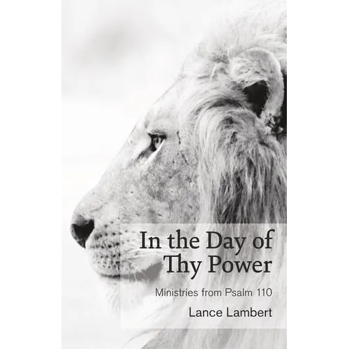In the Day of Thy Power - Paperback