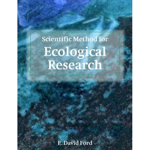 Scientific Method for Ecological Research - Paperback