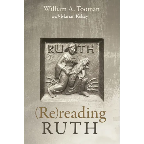 (Re)reading Ruth - Hardcover