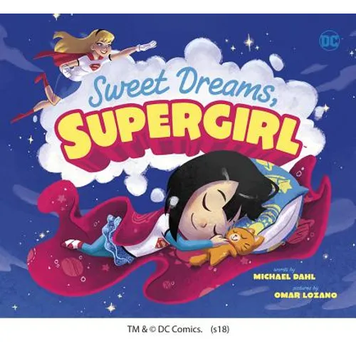 Sweet Dreams, Supergirl - Hardcover