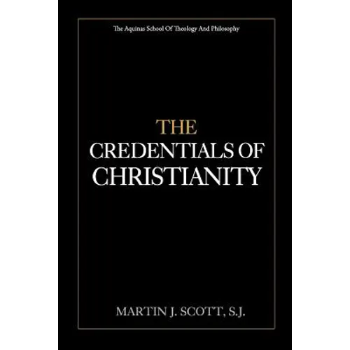 The Credentials of Christianity - Paperback