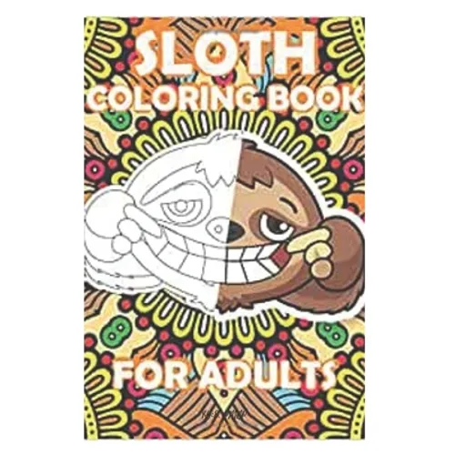 sloth coloring book for kids: 3-9 years old - Paperback