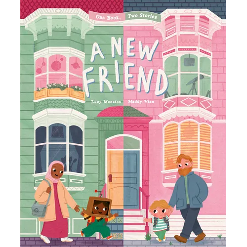 A New Friend: One Book, Two Stories - Hardcover