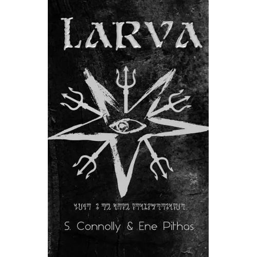 Larva: The Book of Transformation - Paperback