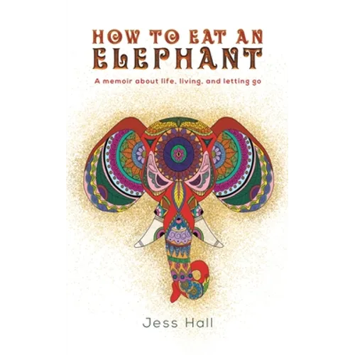 How to Eat an Elephant - Paperback