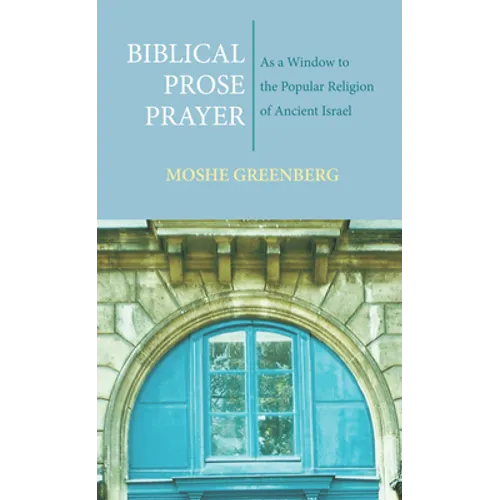 Biblical Prose Prayer - Paperback