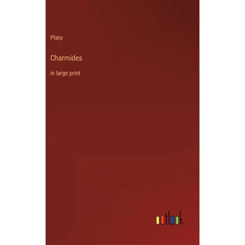 Charmides: in large print - Hardcover