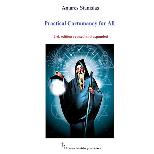 Practical Cartomancy for All 3rd: Practical Cartomancy for All 3rd. edition revised and expanded - Paperback