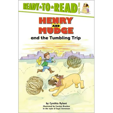 Henry and Mudge and the Tumbling Trip: Ready-To-Read Level 2 - Hardcover