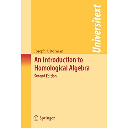 An Introduction to Homological Algebra - Paperback
