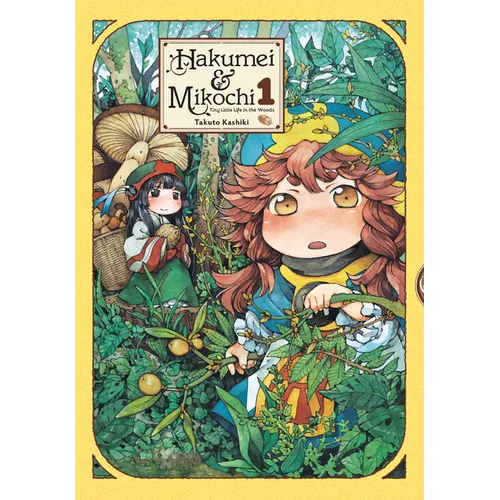 Hakumei & Mikochi: Tiny Little Life in the Woods, Vol. 1 - Paperback