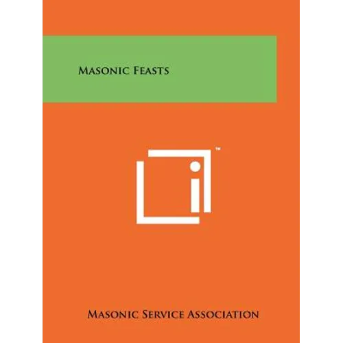 Masonic Feasts - Paperback