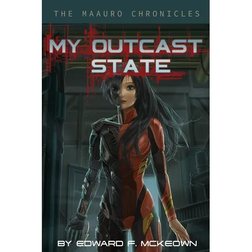 My Outcast State - Paperback