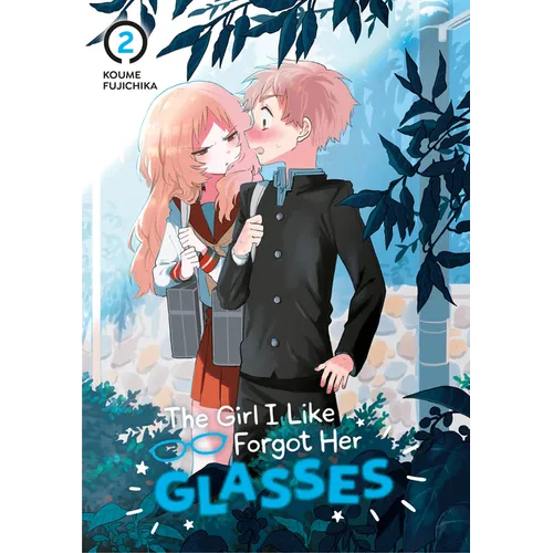 The Girl I Like Forgot Her Glasses 02 - Paperback