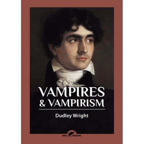 Vampires & Vampirism - Paperback