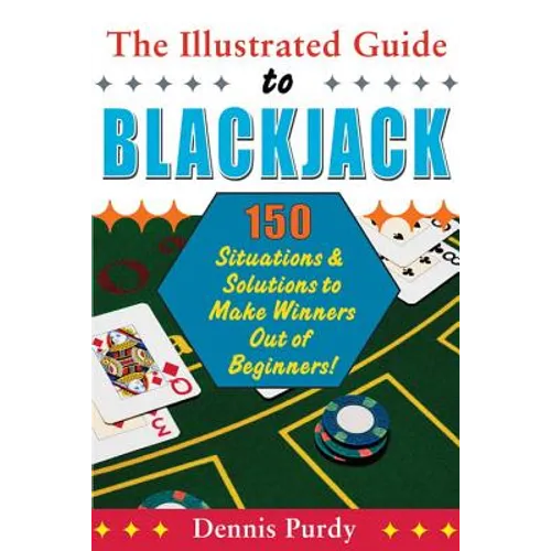 The Illustrated Guide To Blackjack - Paperback