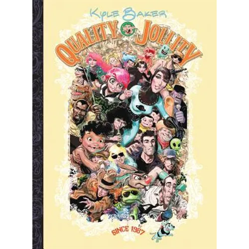 Quality Jollity: Since 1987 - Hardcover