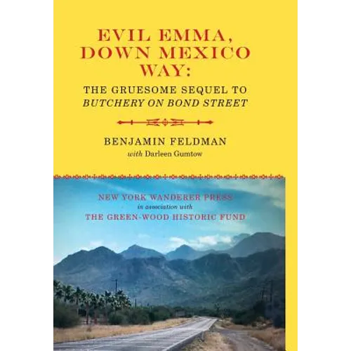Evil Emma, Down Mexico Way - Paperback