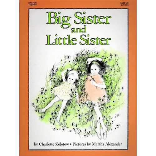 Big Sister and Little Sister - Hardcover