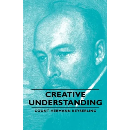 Creative Understanding - Hardcover