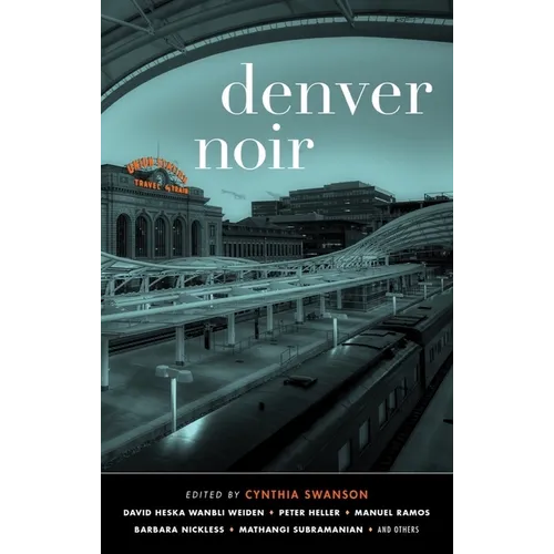 Denver Noir - Hardcover