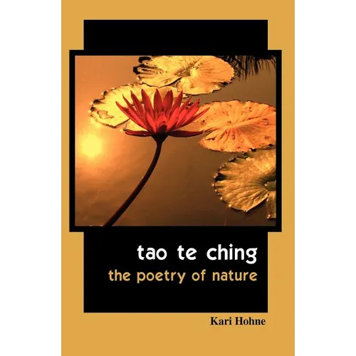 Tao te Ching: The Poetry of Nature - Paperback