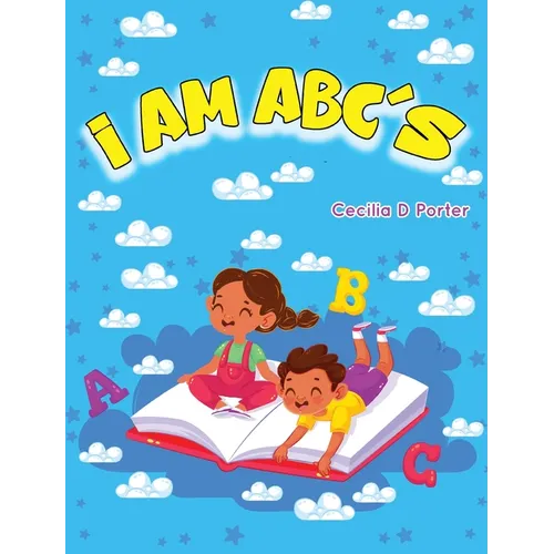 I AM ABC's - Hardcover