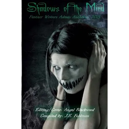 Shadows of the Mind: An Anthology of Horror - Paperback