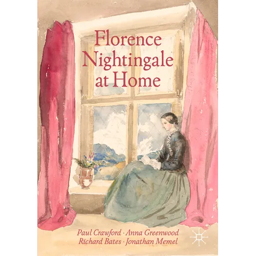 Florence Nightingale at Home - Paperback