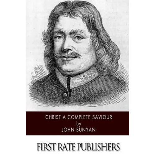 Christ a Complete Saviour - Paperback