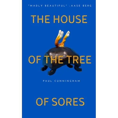 The House of the Tree of Sores - Paperback