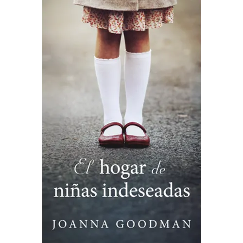 Hogar de Niñas Indeseadas, El - Paperback