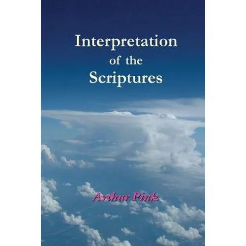 Interpretation of the Scriptures - Paperback