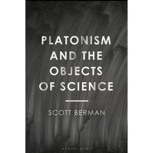 Platonism and the Objects of Science - Paperback