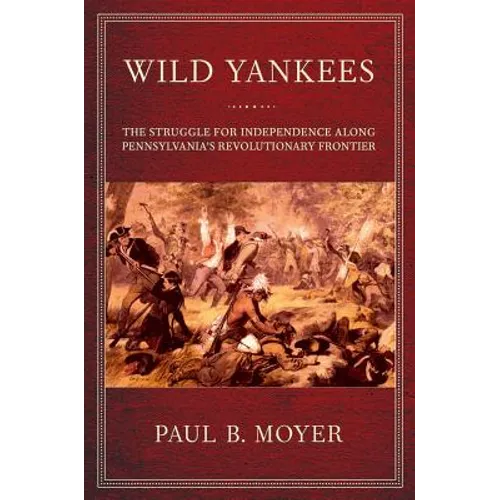 Wild Yankees - Hardcover