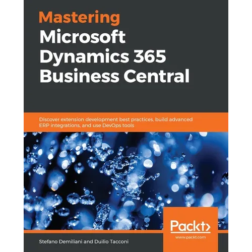 Mastering Microsoft Dynamics 365 Business Central - Paperback