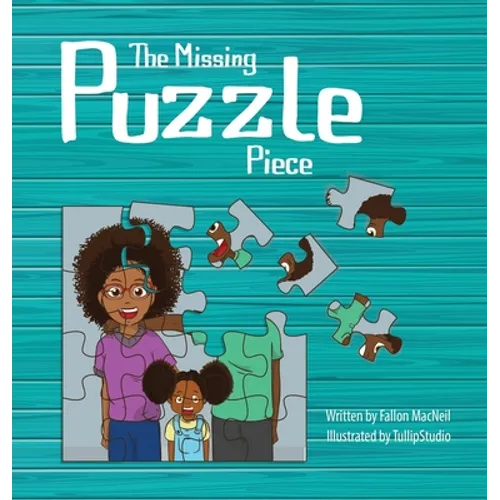 The Missing Puzzle Piece - Hardcover