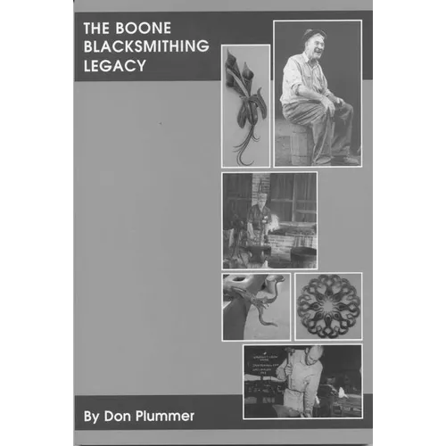 The Boone Blacksmithing Legacy - Paperback