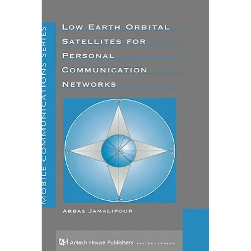 Low Earth Orbital Satellites for Person - Hardcover
