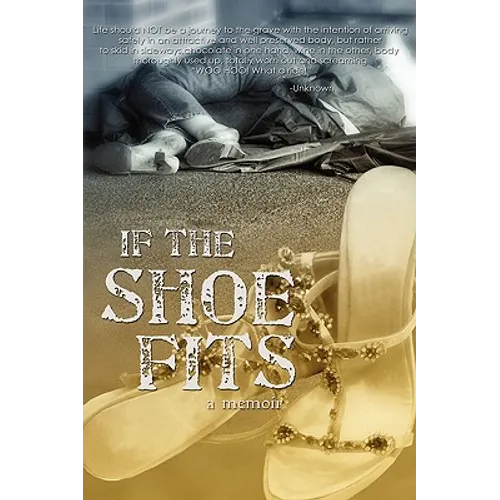 If the Shoe Fits - Paperback