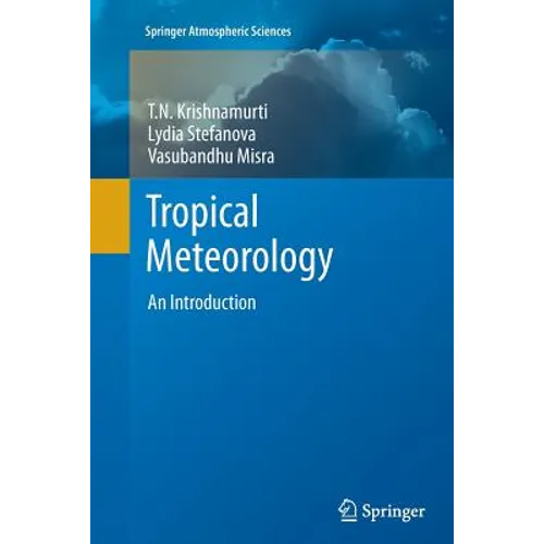 Tropical Meteorology: An Introduction - Paperback