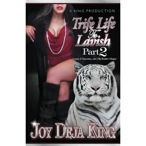 Trife Life To Lavish Part 2 - Paperback