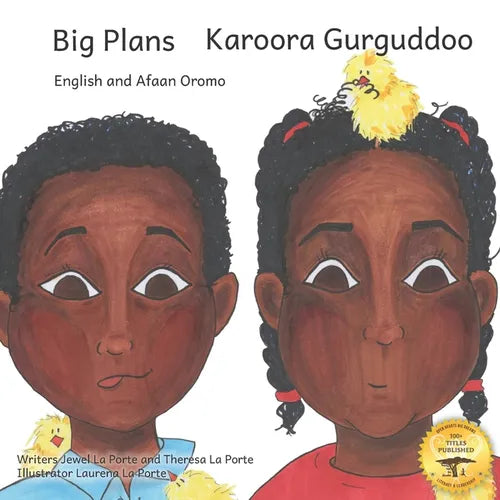 Big Plans: How not to hatch an egg - In English and Afaan Oromo - Paperback