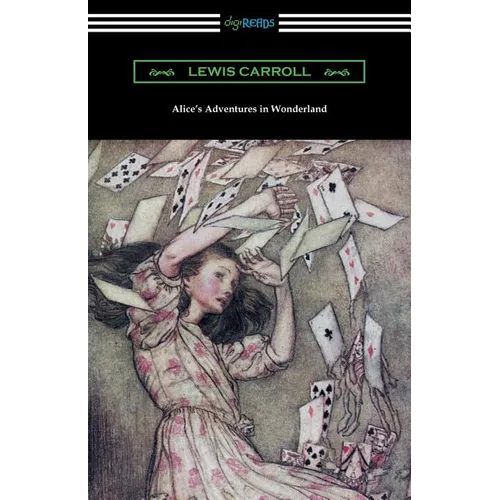 Alice's Adventures in Wonderland (Illustrated by Arthur Rackham) - Paperback
