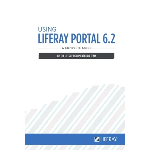 Using Liferay Portal 6.2 - Paperback
