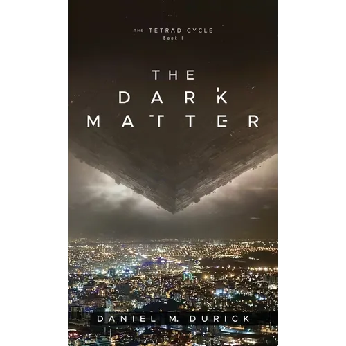 The Dark Matter - Hardcover