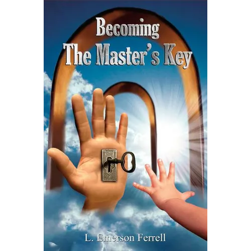 Becoming The Master's Key - Paperback