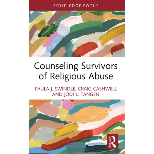Counseling Survivors of Religious Abuse - Paperback