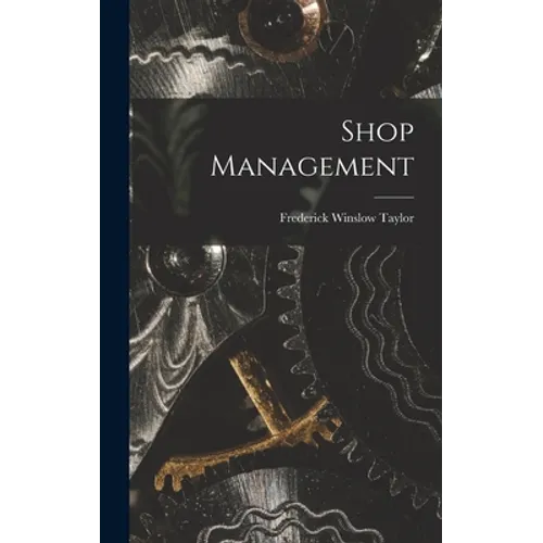 Shop Management - Hardcover