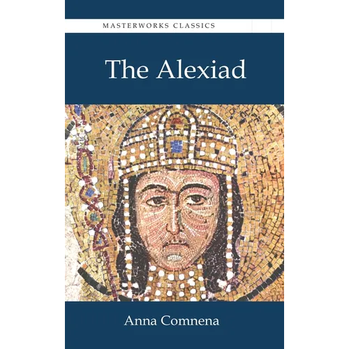 The Alexiad - Hardcover